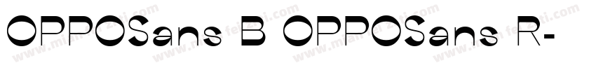 OPPOSans B OPPOSans R字体转换